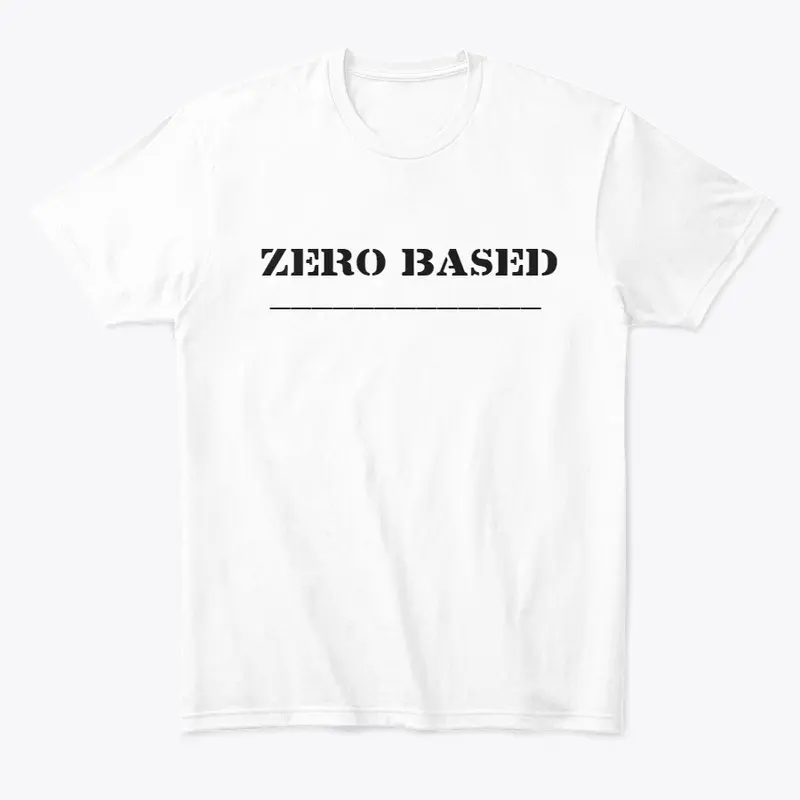 Zero Based